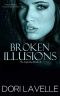 [His Agenda 03] • Broken Illusions